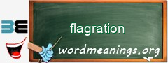 WordMeaning blackboard for flagration